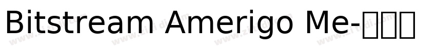 Bitstream Amerigo Me字体转换